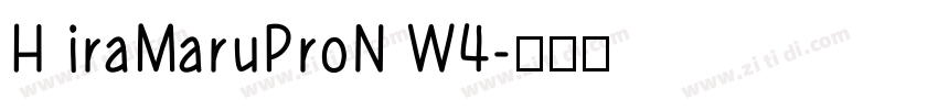 H iraMaruProN W4字体转换